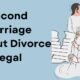 Second Marriage Without Divorce