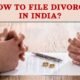 How to Apply for Divorce in India