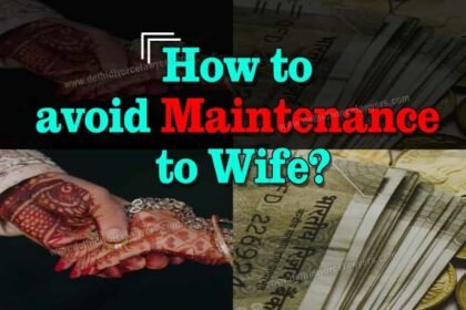 Legal Strategies to Deny Maintenance to Wife