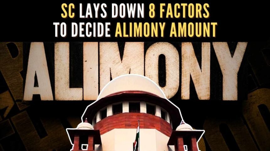 Supreme Court’s 8 Guidelines for Alimony