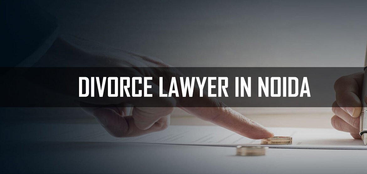 divorce lawyer in noida